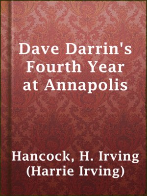cover image of Dave Darrin's Fourth Year at Annapolis
